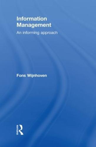 Information Management: An Informing Approach