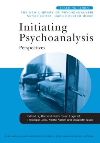 Initiating Psychoanalysis: Perspectives