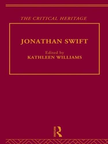 Jonathan Swift: The Critical Heritage