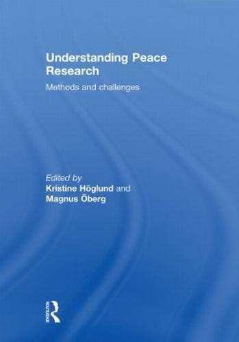 Understanding Peace Research: Methods and Challenges