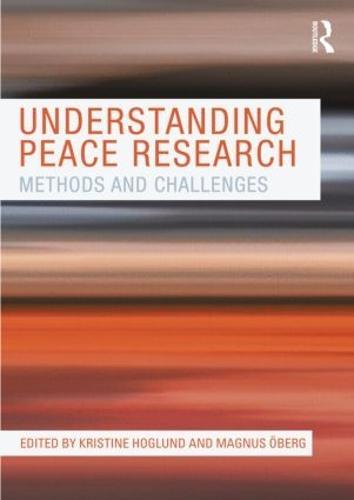 Understanding Peace Research: Methods and Challenges