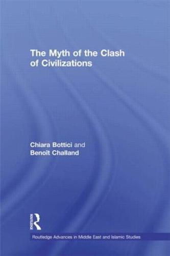 The Myth of the Clash of Civilizations