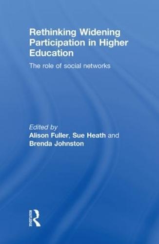 Rethinking Widening Participation in Higher Education: The Role of Social Networks