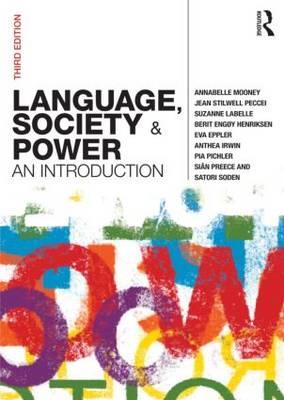 Language, Society and Power: An Introduction