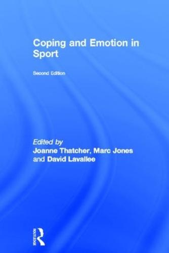 Coping and Emotion in Sport: Second Edition