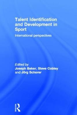 Talent Identification and Development in Sport: International Perspectives