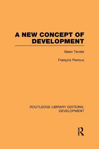 A New Concept of Development: Basic Tenets
