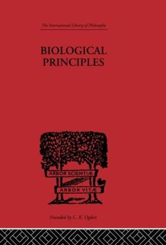 Biological Principles: A Critical Study