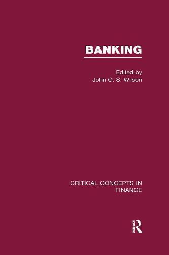 Banking: Critical Concepts in Finance