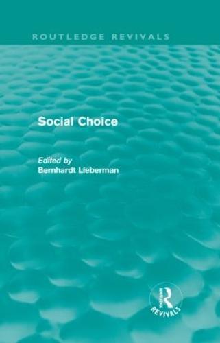 Social Choice (Routledge Revivals)