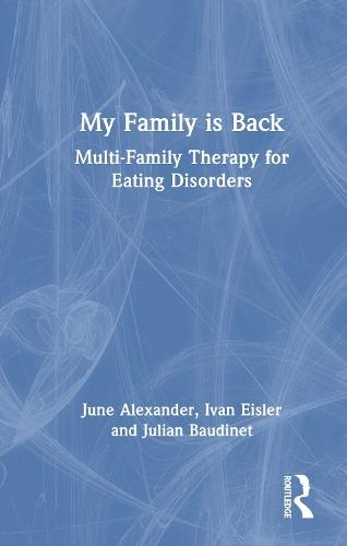 My Family is Back: Multi-Family Therapy for Eating Disorders