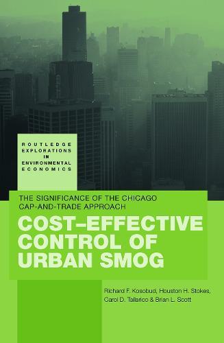 Cost-Effective Control of Urban Smog: The Significance of the Chicago Cap-and-Trade Approach
