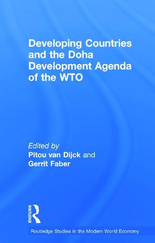 Developing Countries and the Doha Development Agenda of the WTO