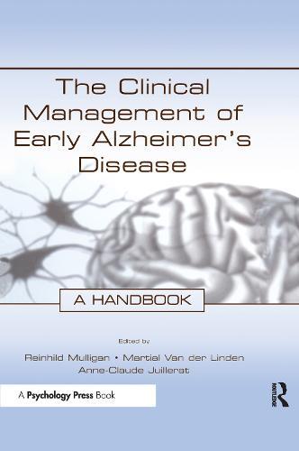 The Clinical Management of Early Alzheimer's Disease: A Handbook