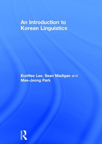 An Introduction to Korean Linguistics