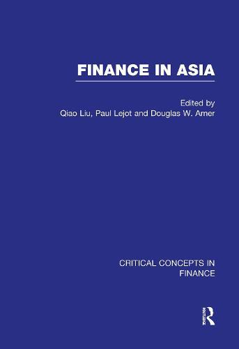 Finance in Asia: Critical Concepts in Finance
