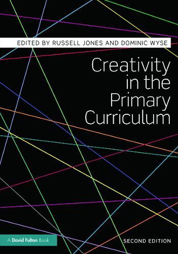 Creativity in the Primary Curriculum