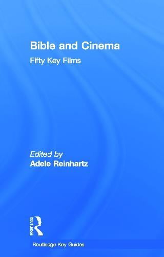 Bible and Cinema: Fifty Key Films