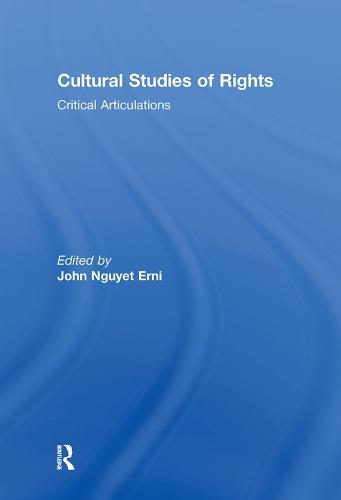 Cultural Studies of Rights: Critical Articulations