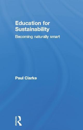 Education for Sustainability: Becoming Naturally Smart