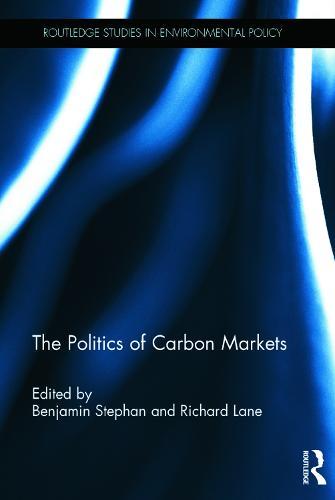 The Politics of Carbon Markets