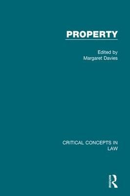 Property: Critical Concepts in Law