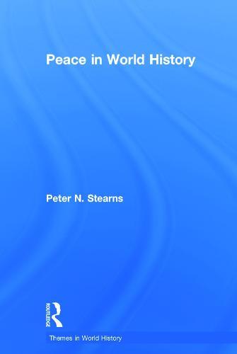 Peace in World History