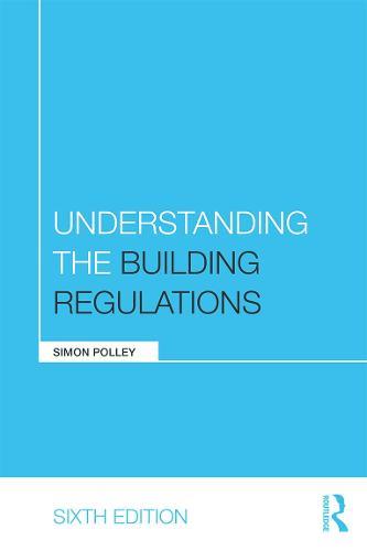 Understanding the Building Regulations