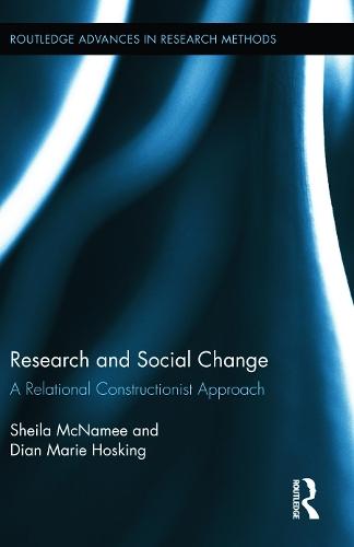 Research and Social Change: A Relational Constructionist Approach