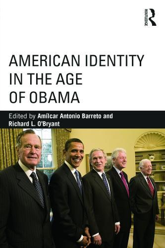 American Identity in the Age of Obama