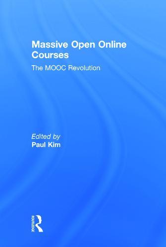 Massive Open Online Courses: The MOOC Revolution