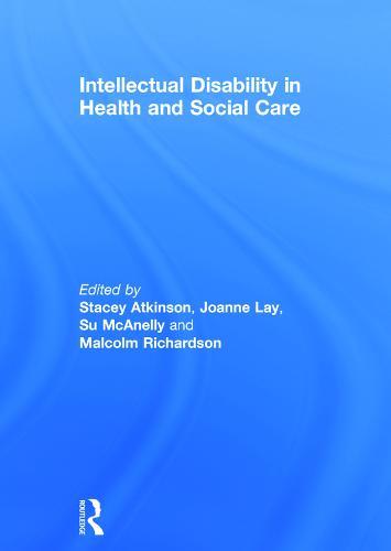 Intellectual Disability in Health and Social Care