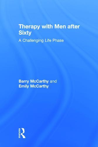 Therapy with Men after Sixty: A Challenging Life Phase