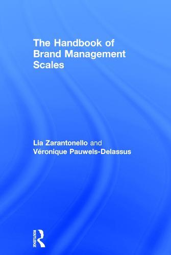 The Handbook of Brand Management Scales