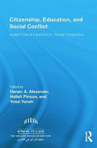Citizenship, Education and Social Conflict: Israeli Political Education in Global Perspective