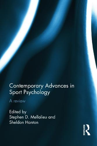 Contemporary Advances in Sport Psychology: A Review