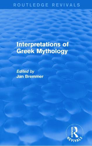 Interpretations of Greek Mythology (Routledge Revivals)
