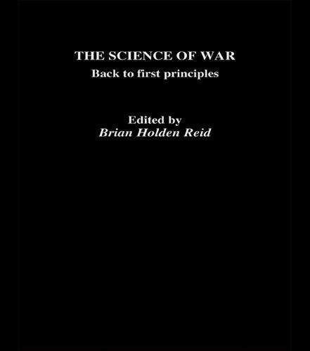 The Science of War: Back to First Principles