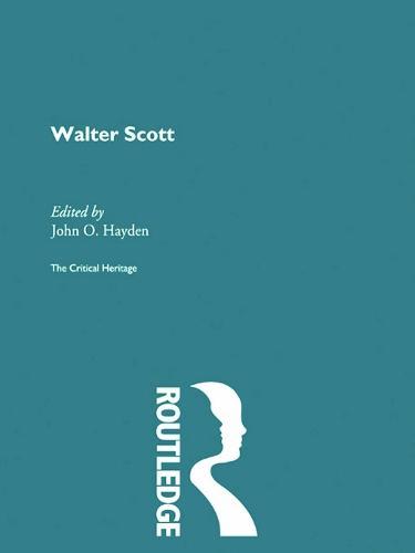 Walter Scott: The Critical Heritage