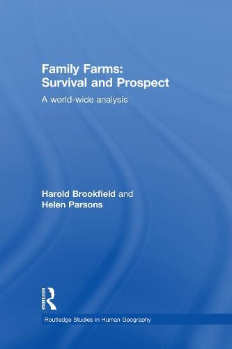 Family Farms: Survival and Prospect: A World-Wide Analysis
