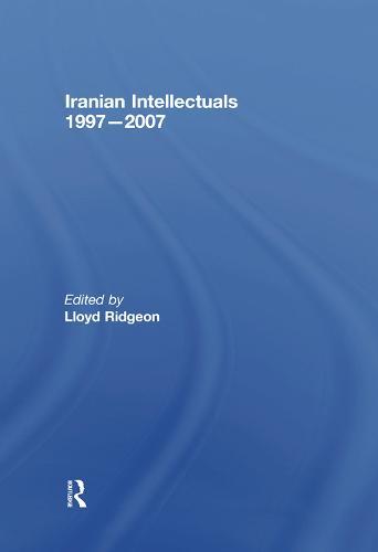 Iranian Intellectuals: 1997–2007