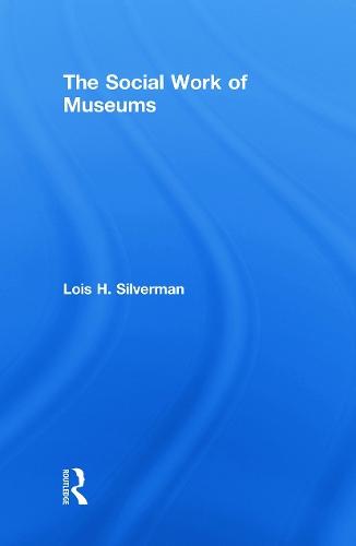 The Social Work of Museums
