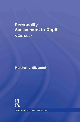 Personality Assessment in Depth: A Casebook