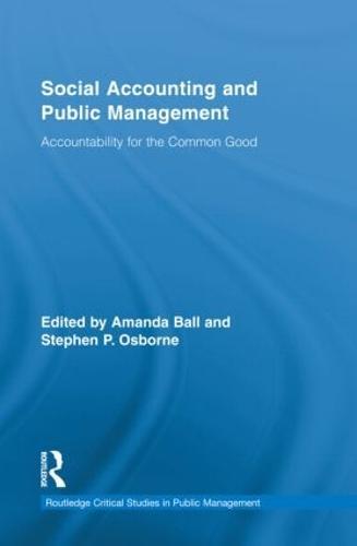 Social Accounting and Public Management: Accountability for the Public Good