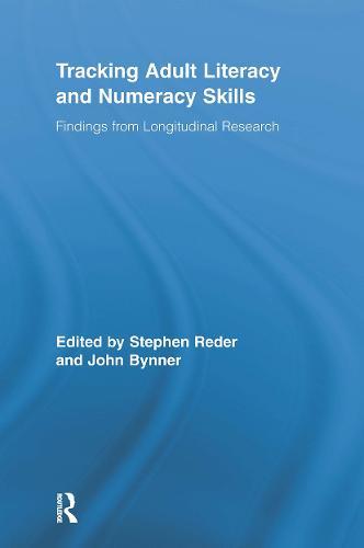 Tracking Adult Literacy and Numeracy Skills: Findings from Longitudinal Research