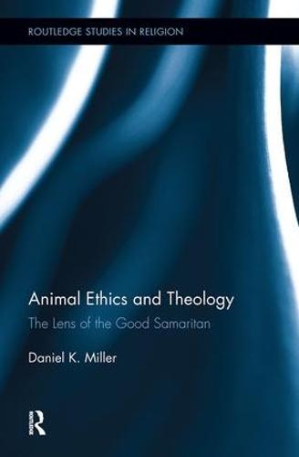 Animal Ethics and Theology: The Lens of the Good Samaritan
