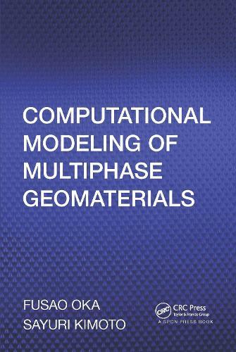 Computational Modeling of Multiphase Geomaterials