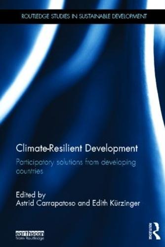 Climate-Resilient Development: Participatory solutions from developing countries