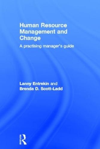 Human Resource Management and Change: A Practising Manager's Guide
