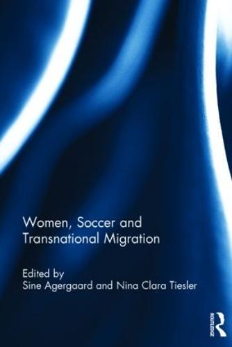 Women, Soccer and Transnational Migration